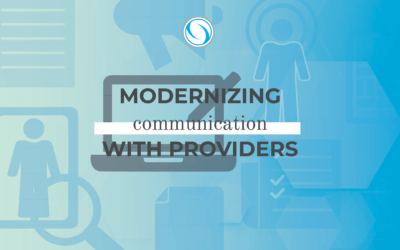 Modernizing communication with providers
