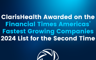 ClarisHealth Awarded on the Financial Times Americas’ Fastest Growing Companies 2024 List for the Second Time