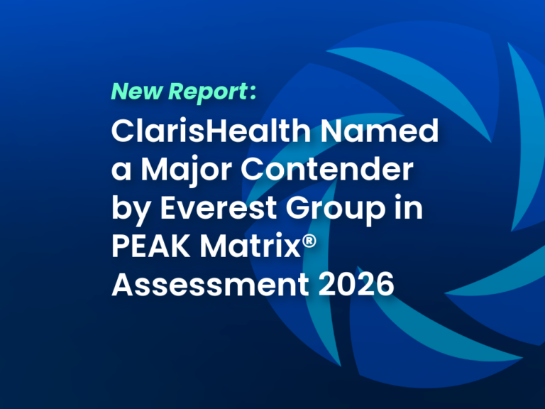Everest Group Names ClarisHealth a Major Contender in Pre-payment Integrity Solutions PEAK Matrix® Assessment 2026